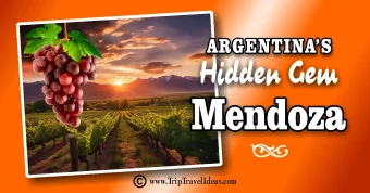Mendoza Argentina Travel Guide 1